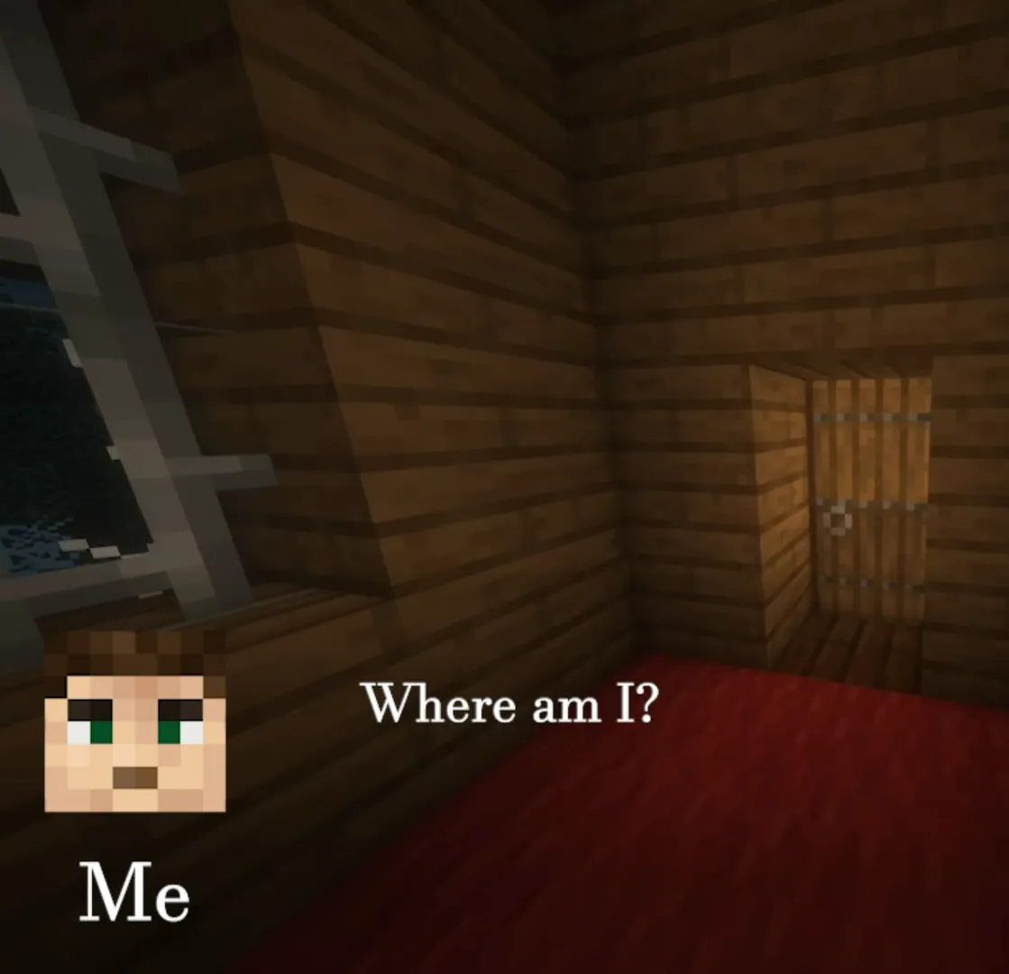 Minecraft screenshot with text saying "Where am I?"